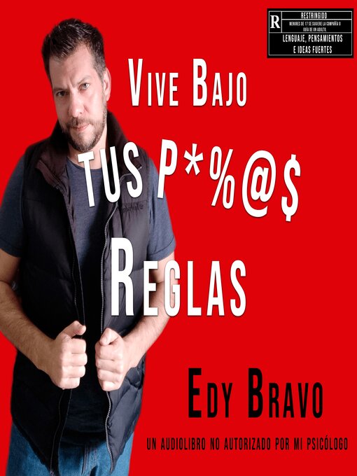 Title details for Vive Bajo TUS Propias Reglas by Edy Bravo - Available